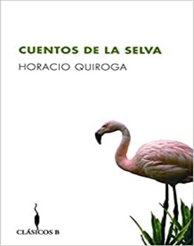 CUENTOS DE LA SELVA