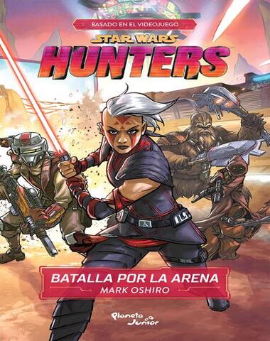 STAR WARS HUNTERS BATALLA POR LA ARENA