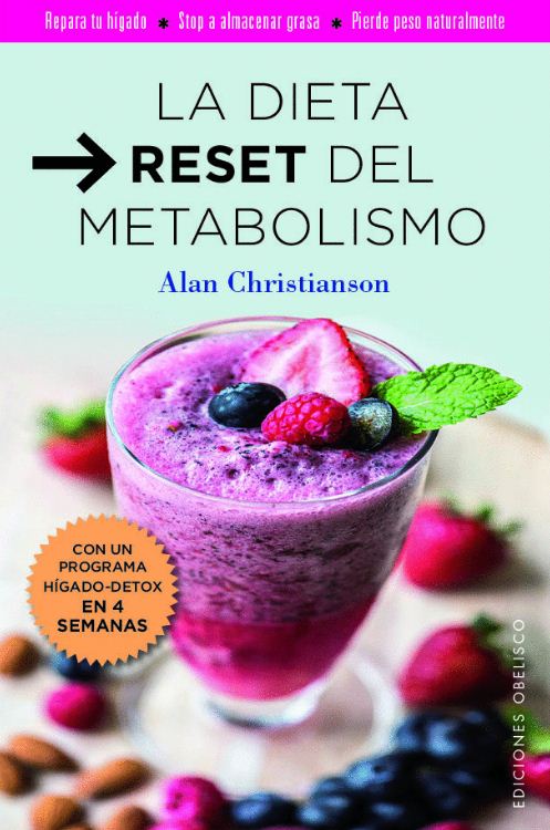 DIETA RESET DEL METABOLISMO, LA