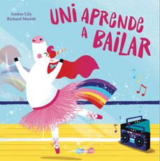 UNA APRENDE A BAILAR