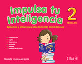 IMPULSA TU INTELIGENCIA 2° PRIM.
