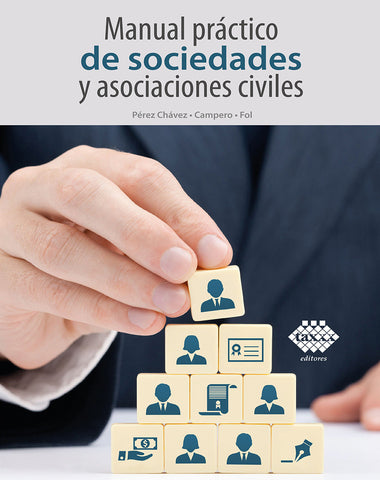 MANUAL PRACTICO DE SOCIEDADES Y ASOCIACI