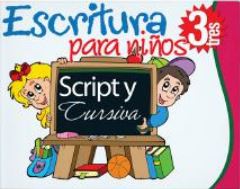 ESCRITURA PARA NIÑOS ESCRIPT Y CURSIVA 3