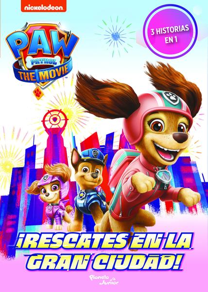 PAW PATROL RESCATE EN LA GRAN CIUDAD