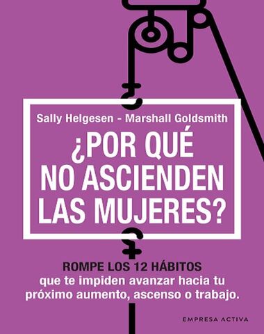 POR QUE NO ASCIENDEN LAS MUJERES