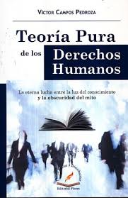 TEORIA PURA DE LOS DERECHO HUMANOS