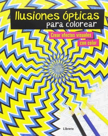 ILUSIONES OPTICAS PARA COLOREAR CREAR EF