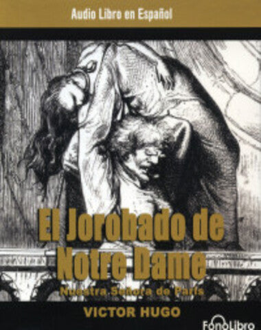 JOROBADO DE NOTREDAME AUDIOLIBRO