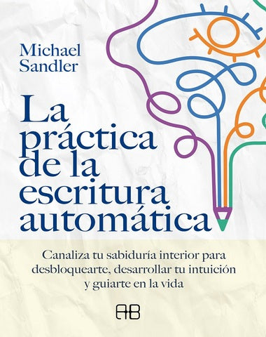 PRACTICA DE LA ESCRITURA AUTOMATICA