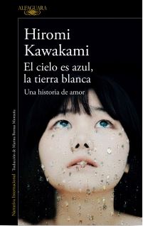 CIELO ES AZUL LA TIERRA BLANCA, EL