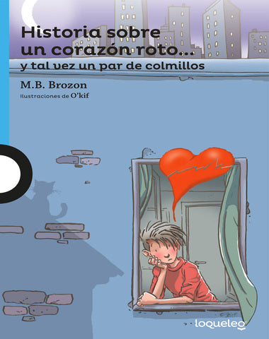 HISTORIA SOBRE UN CORAZON ROTO