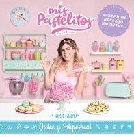 MIS PASTELITOS RECETARIO