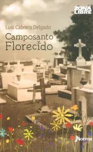 CAMPO SANTO FLORECIDO