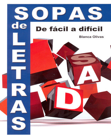 SOPAS DE LETRAS DE FACIL A DIFICIL