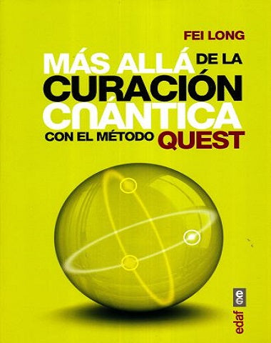 MAS ALLA DE LA CURACION CUANTICA