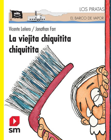 VIEJITA CHIQUITITA CHIQUITITA, LA /PBV