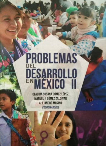 PROBLEMAS DEL DESARROLLO EN MEXICO II