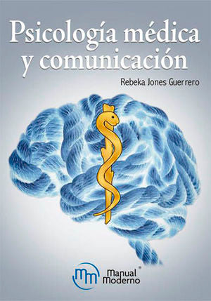 PSICOLOGIA MEDICA Y COMUNICACION