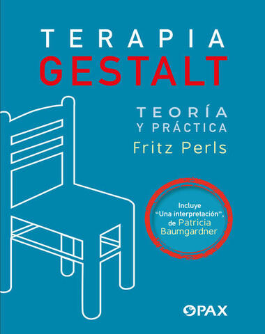 TERAPIA GESTALT TEORIA Y PRACTICA