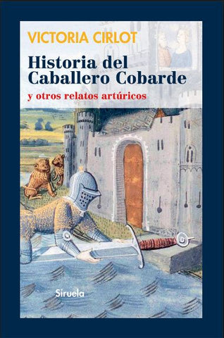HISTORIA DEL CABALLERO COBARDE