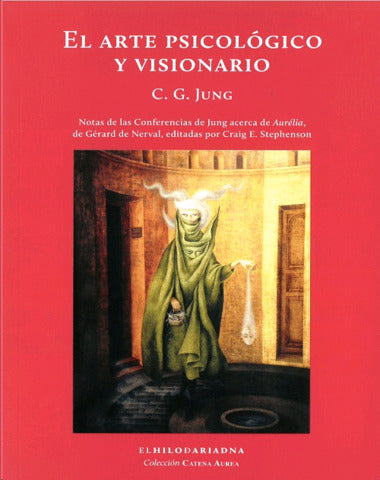 ARTE PSICOLOGICO Y VISIONARIO, EL