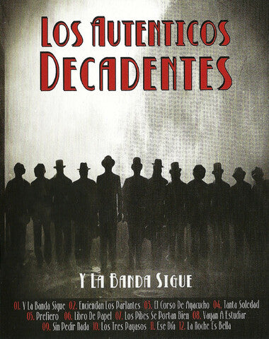LOS AUTENTICOS DECADENTES Y LA BANDA SIG