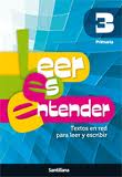 LEER ES ENTENDER 3° PRIM.