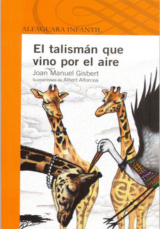 TALISMAN QUE VINO POR EL AIRE, EL /LQN