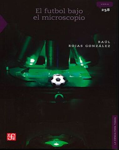 FUTBOL BAJO EL MICROSCOPIO, EL /CPT