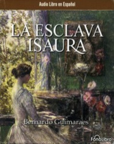 ESCLAVA ISAURA AUDIOLIBRO