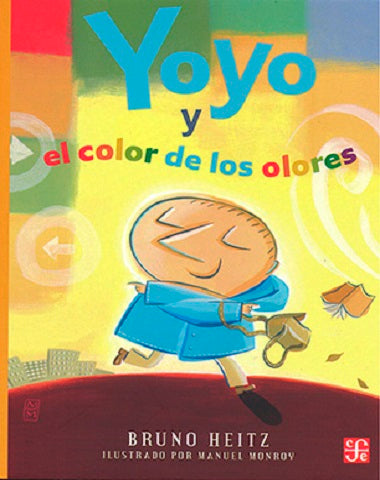 YOYO Y EL COLOR DE LOS OLORES /ORIV