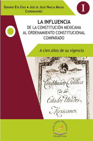 INFLUENCIA DE LA CONSTITUCION MEXICANA I