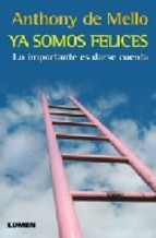 YA SOMOS FELICES