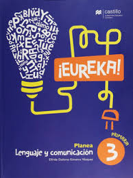 EUREKA LENGUAJE Y PLANEACION 3° PRIM.