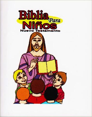 BIBLIA PARA NIÑOS NUEVO TESTAMENTO