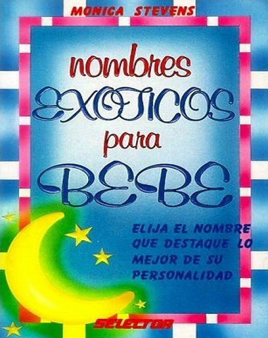 NOMBRES EXOTICOS PARA BEBES