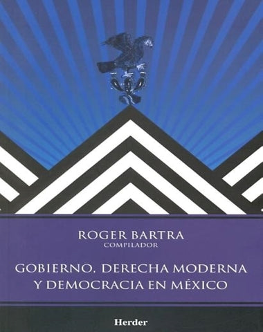 GOBIERNO DERECHA MODERNA Y DEMOCRACIA EN