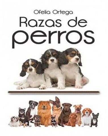 RAZAS DE PERROS