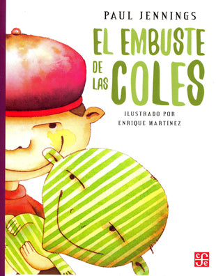 EMBUSTE DE LAS COLES, EL /ORIV