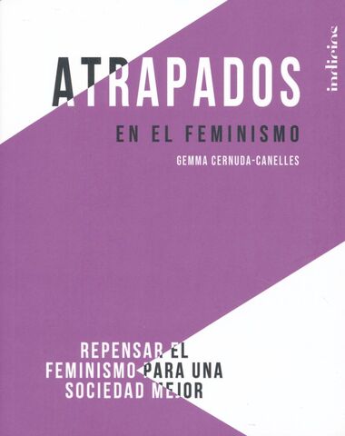 ATRAPADOS EN EL FEMINISMO
