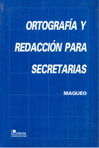 ORTOGRAFIA Y REDACCION PARA SECRETARIAS