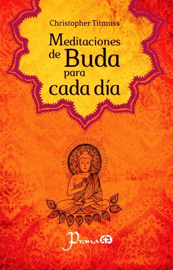 MEDITACIONES DE BUDA PARA CADA DIA