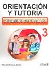 ORIENTACION Y TUTORIA 3 SEC. CUADERNO DE