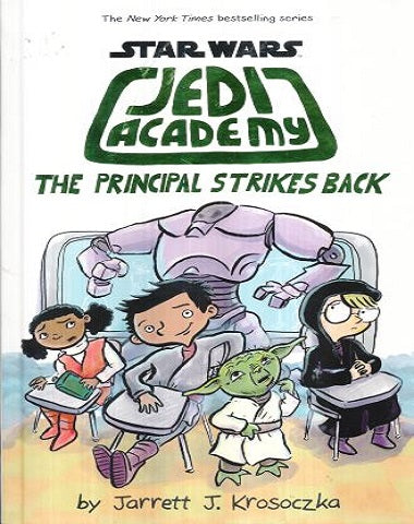 STAR WARS JEDI ACADEMY THE PRINCIPAL STR