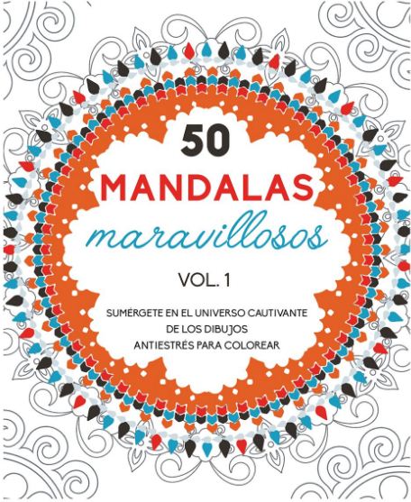 50 MANDALAS MARAVILLOSOS VOL 1