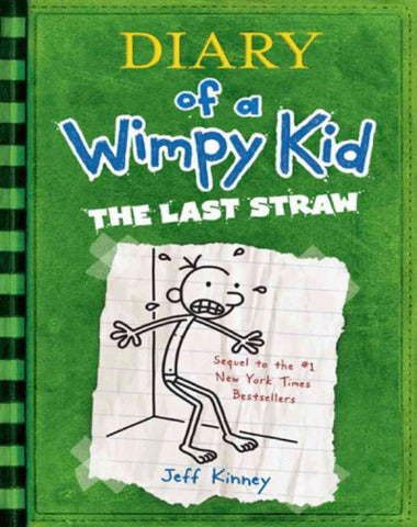 DIARY OF A WIMPY KID THE LAST STRAW