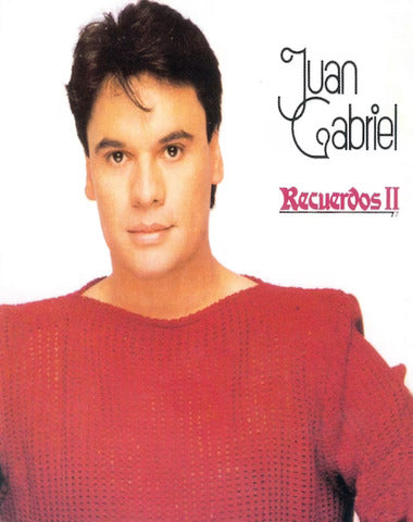 JUAN GABRIEL / RECUERDOS II