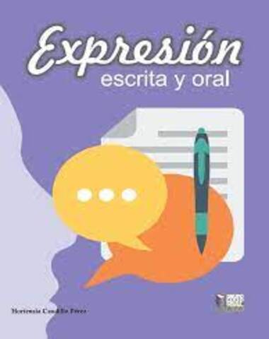 EXPRESION ORAL Y ESCRITA