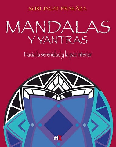 MANDALAS Y YANTRAS