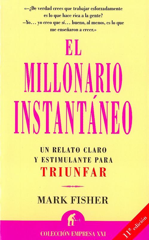 MILLONARIO INSTANTANEO, EL